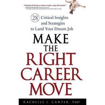 Movimiento Profesional Correcto: 28 Perspectivas Críticas y Estrategias para Conseguir el Trabajo de tus Sueños - Tapa Dura