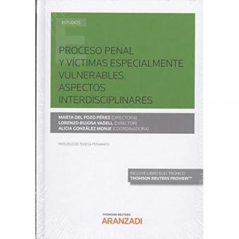 Proceso Penal y víctimas especialmente vulnerables. Aspectos interdisciplinares