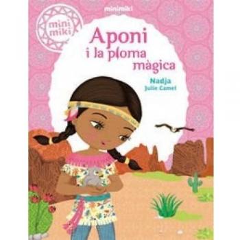 Minimiki 2. Aponi i la ploma màgica: 8