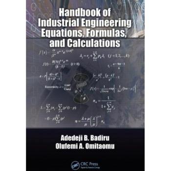 Handbook of Industrial Engineering Equations, Formulas, and Calculations