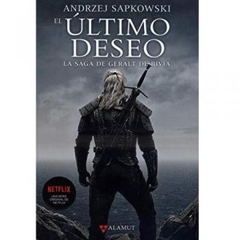 El Último Deseo. La saga de Geralt de Rivia 1 The Witcher