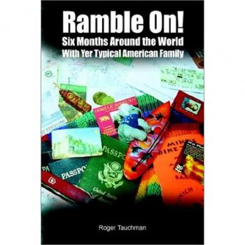 Ramble On!: Seis Meses Alrededor del Mundo con Tu Familia Americana - Edición Dura