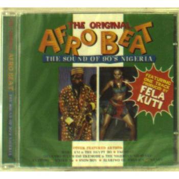 Nigeria - the Original Afro Beat: the Sound of 90's Nigeria - V/a