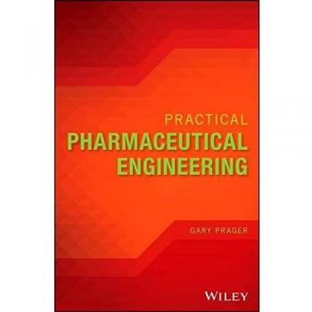 Practical Pharmaceutical Engineering