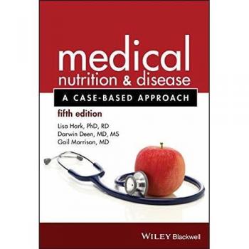 Medical Nutrition and Disease: A Case-Based Approach