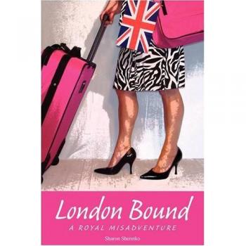 London Bound: A Royal Misadventure - Paperback Edition
