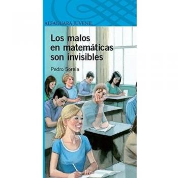 Los malos en matemáticas son invisibles - Pedro Cajiao Sorela