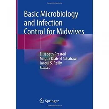 Basic Microbiology and Infection Control for Midwives