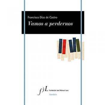 Vamos a perdernos - Diaz De Castro Francisco