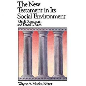 The New Testament in Its Social Environment: 2