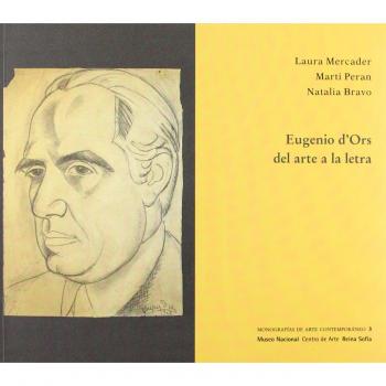 Eugenio d'Ors. Del arte a la letra
