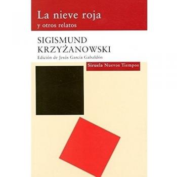 La nieve roja: 155 - Sigismund Krzyzanowski