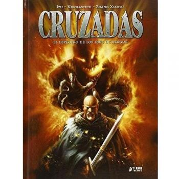 Cruzadas: El espectro de los ojos de azogue