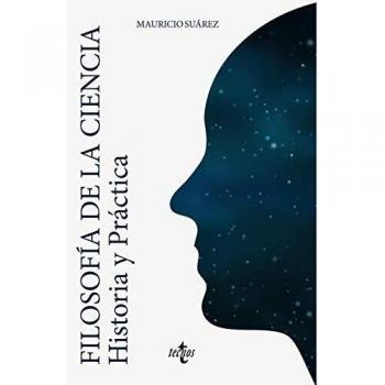 Filosofía de la ciencia: Historia y práctica