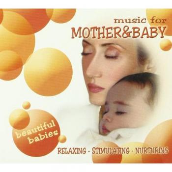 Music for MOTHER & BABY