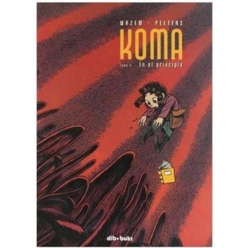 Koma 6. En El Principio