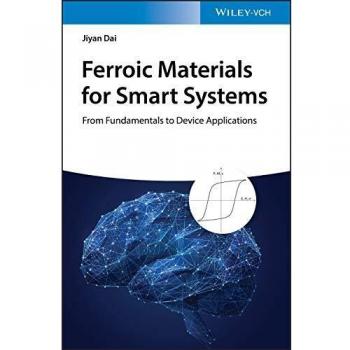 Ferroic Materials for Smart Systems: From Fundamentals to Device Applications