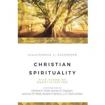 Christian Spirituality: Four Christian Views