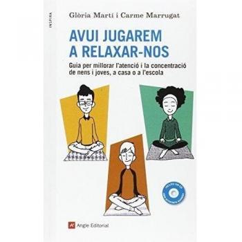 Avui Jugarem A Relaxar-Nos