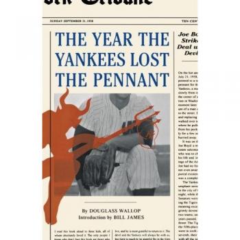 The Year the Yankees Lost the Pennant
