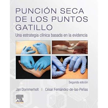 Punción Seca De Los Puntos Gatillo - 2ª Edición