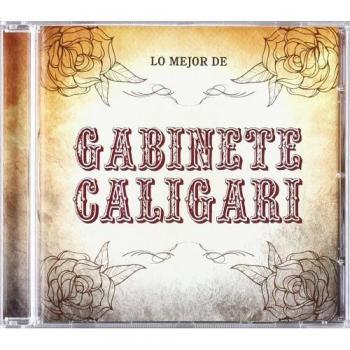 Lo Mejor De - Gabinete Caligari