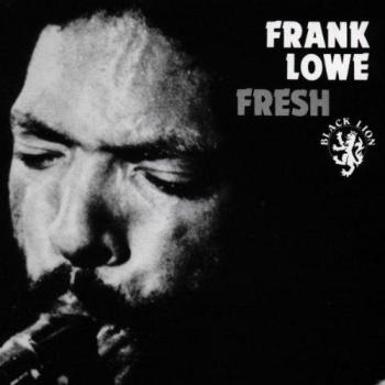 Fresh - FRANK LOWE