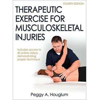 Therapeutic Exercise for Musculoskeletal Injuries