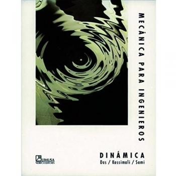 Mecanica Para Ingenieros / Engineering Mechanics: Dynamics: Dinamica / Dynamics