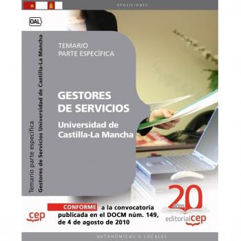 Gestores de Servicios de la Universidad de Castilla-La Mancha. Temario Parte Específica
