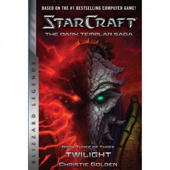 StarCraft: The Dark Templar Saga #3: Twilight