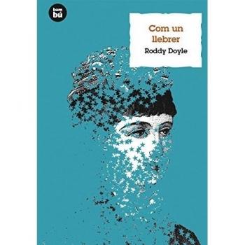 Com un llebrer - Roddy Doyle