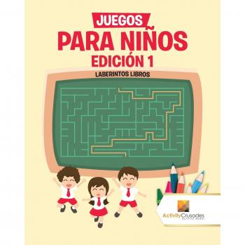 Laberintos Divertidos: Juegos Para Niños Edición 1