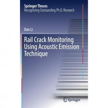 Rail Crack Monitoring Using Acoustic Emission Technique