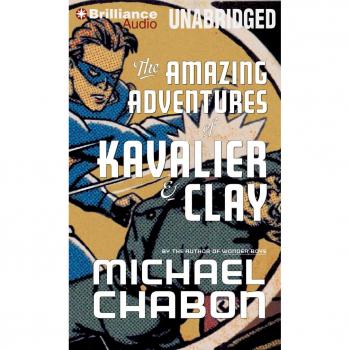 The Amazing Adventures of Kavalier & Clay