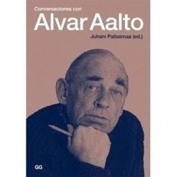 Conversaciones con Alvar Aalto