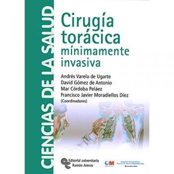 Cirugía Torácica: Mínimamente invasiva