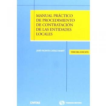 Manual práctico de procedimiento de contratación de las entidades locales