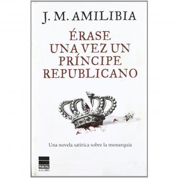 Ãrase una vez un prÃ­ncipe republicano