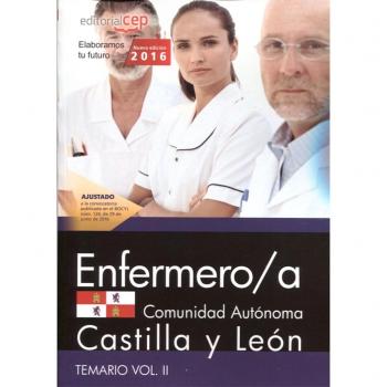 Enfermero/a de la Administración de la Comunidad de Castilla y León. Temario Vol. II.