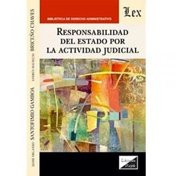Responsabilidad Del Estado Por La Actividad Judicial