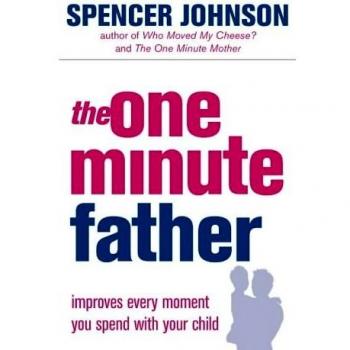 The One Minute Father