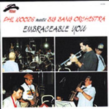 Embraceable You - Phil Woods