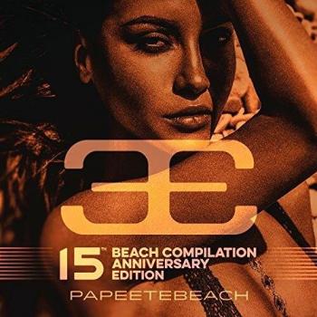 Papeete beach 15th anniversary 3 cd