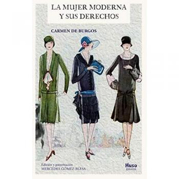 La mujer moderna y sus derechos