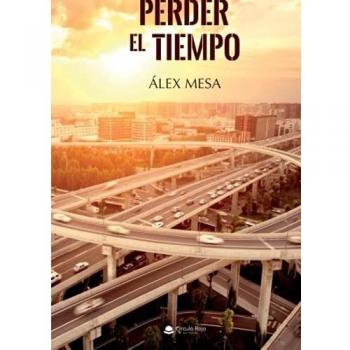 Perder el tiempo