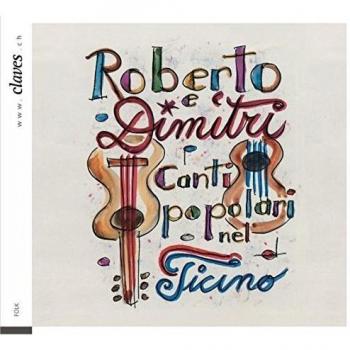 Dimitri : Chants Populaires Du Tessin