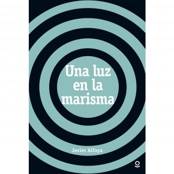 Una luz en la marisma