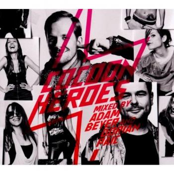 Cocoon Heroes Mixed By Adam Beyer & Dorian Paic