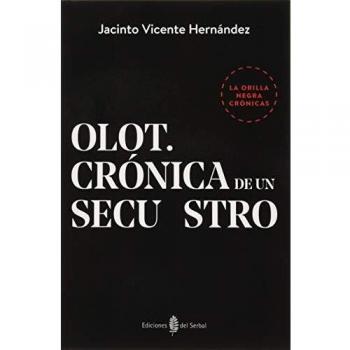 Olot. Crónica De un secuestro: 15